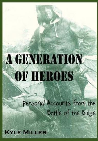 A Generation of Heroes