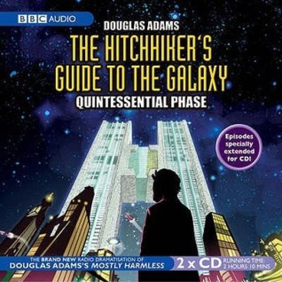 The Hitchhiker's Guide To The Galaxy: Quintessential Phase