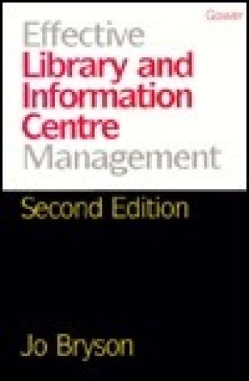 Effective Library and Information Centre Management