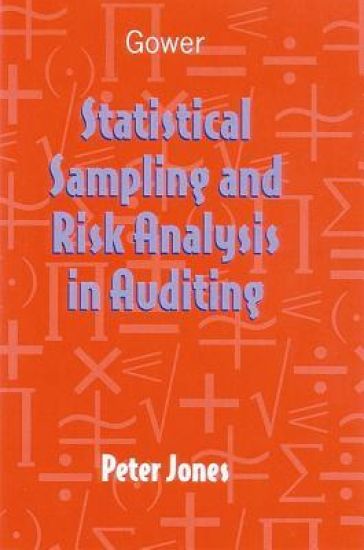 Statistical Sampling and Risk Analysis in Auditing