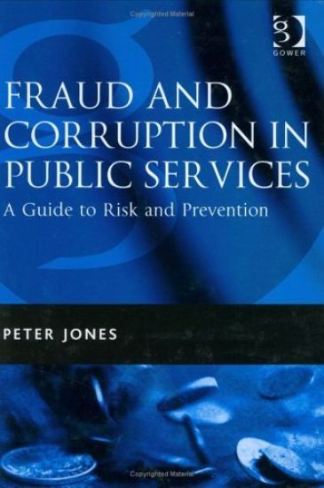 Fraud and Corruption in Public Services