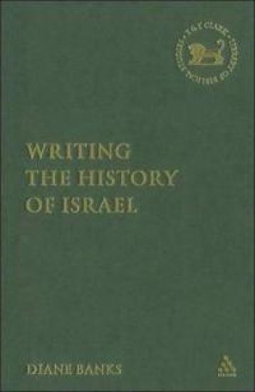 Writing the History of Israel