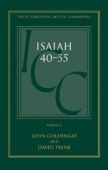 Isaiah 40-55 Vol 2 (ICC)