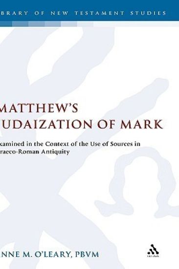 Matthew's Judaization of Mark