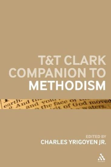 T&T Clark Companion to Methodism