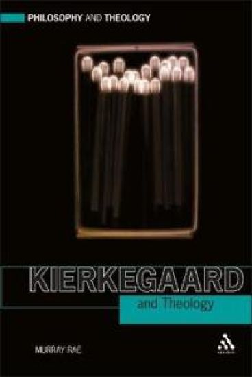 Kierkegaard and Theology