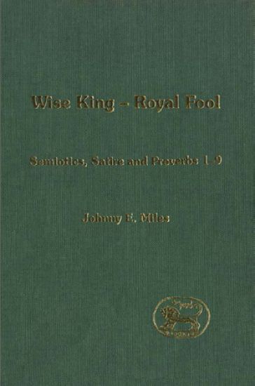 Wise King, Royal Fool