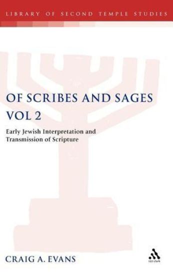 Of Scribes and Sages, Vol 2