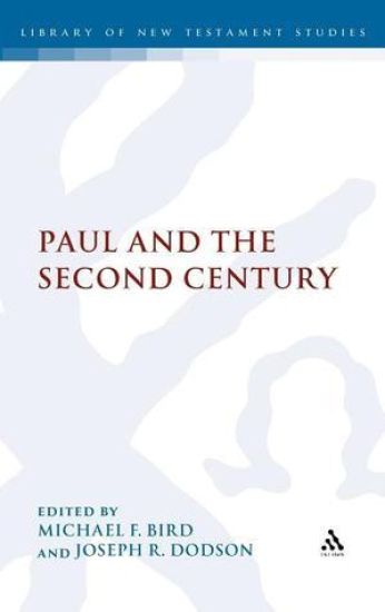 Paul and the Second Century