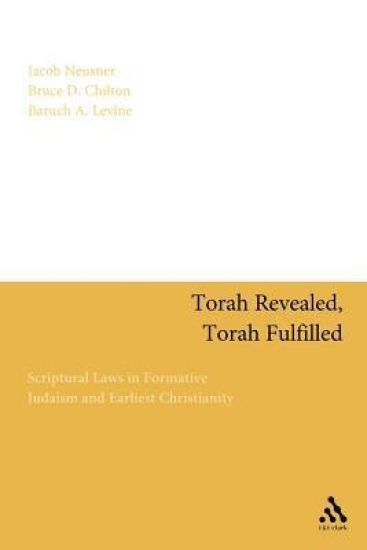 Torah Revealed, Torah Fulfilled