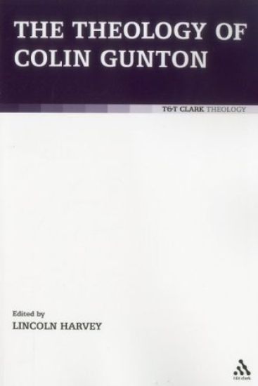 The Theology of Colin Gunton