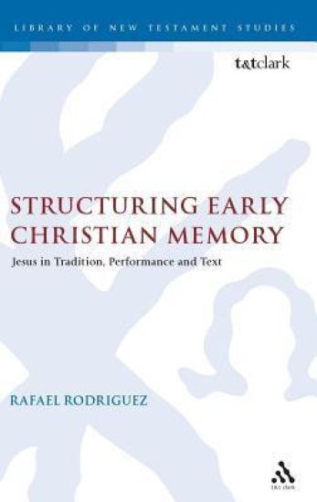 Structuring Early Christian Memory