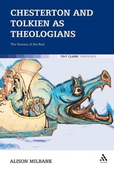 Chesterton and Tolkien as Theologians
