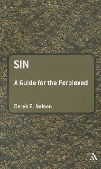 Sin: A Guide for the Perplexed