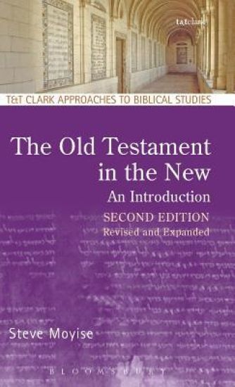 The Old Testament in the New: An Introduction