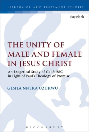 The Unity of Male and Female in Jesus Christ