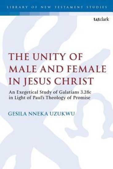 The Unity of Male and Female in Jesus Christ