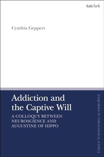 Addiction and the Captive Will