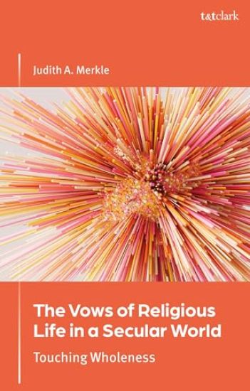 The Vows of Religious Life in a Secular Society
