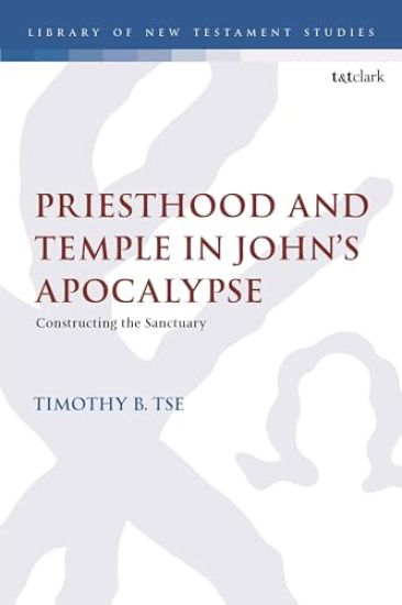 Priesthood and Temple in John’s Apocalypse