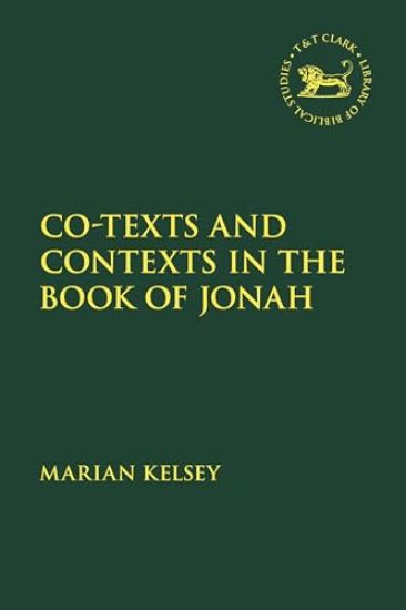 Co-texts and Contexts in the Book of Jonah