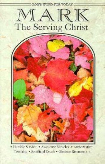 Mark - the Serving Christ