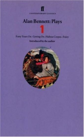 Alan Bennett Plays 1