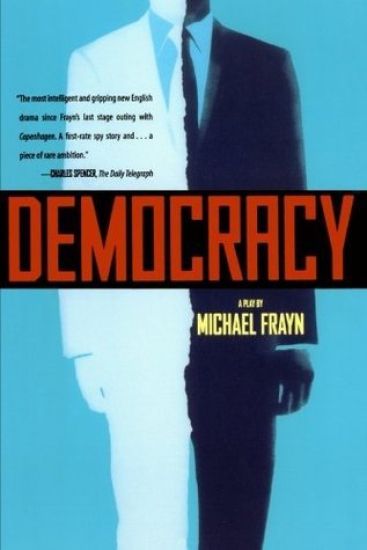 Democracy: A Play