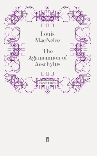 The Agamemnon of Aeschylus
