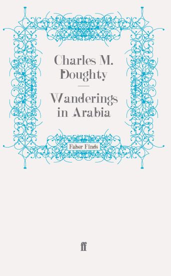 Wanderings in Arabia