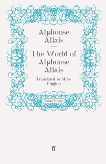 The World of Alphonse Allais
