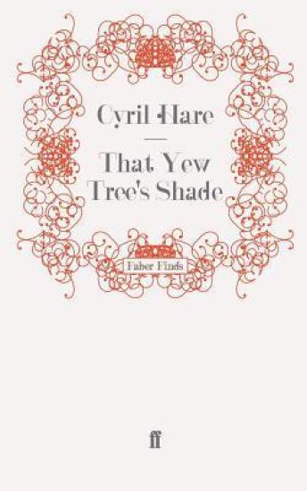 That Yew Tree's Shade