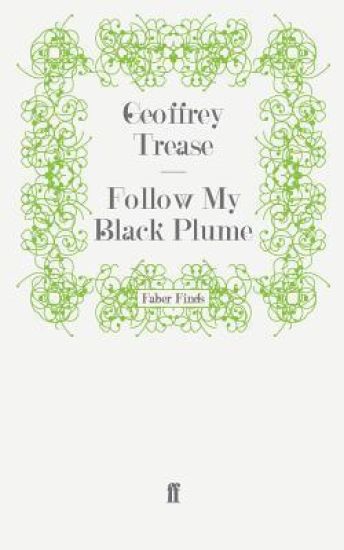 Follow My Black Plume