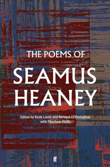 The Poems of Seamus Heaney