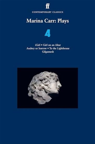 Marina Carr: Plays 4