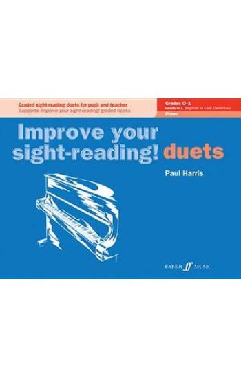 Improve your sight-reading! Piano Duets Grades 0-1