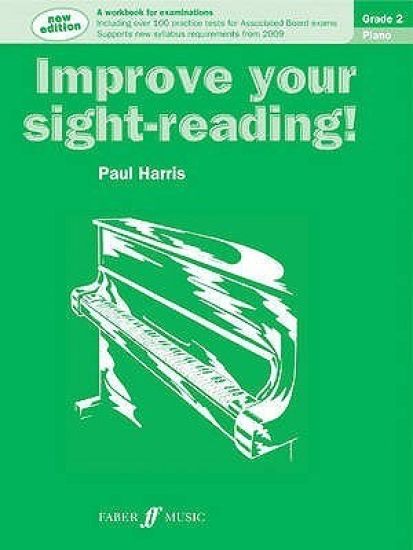 Improve your sight-reading! Piano Grade 2