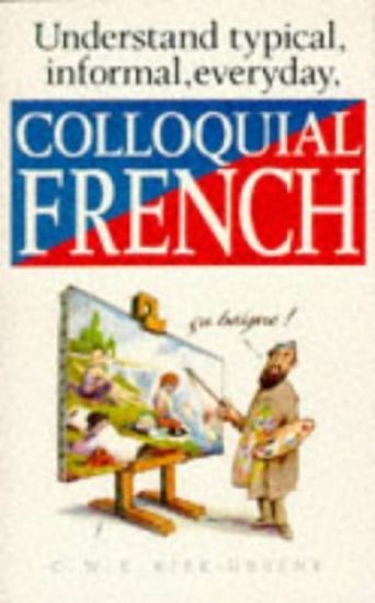 Colloquial French