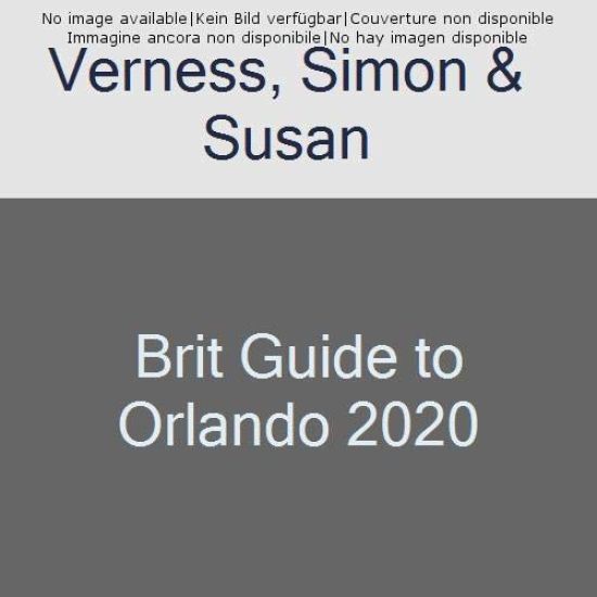 Brit Guide to Orlando 2020