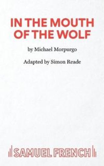 Morpurgo, M: In the Mouth of the Wolf