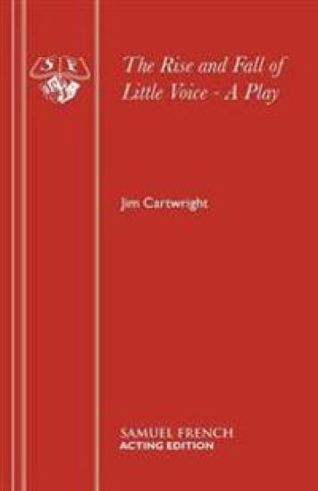 The Rise and Fall of Little Voice