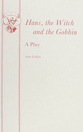 Hans, Witch and Gobbin