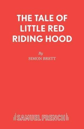 The Tale of Little Red Riding Hood
