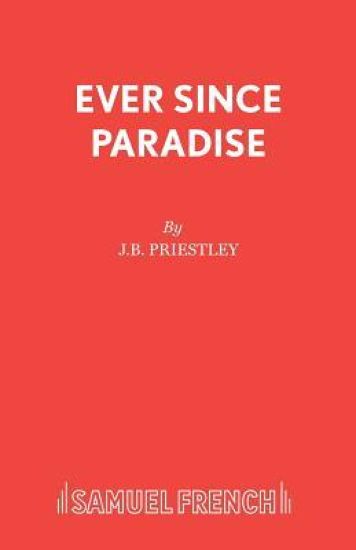 Ever Since Paradise