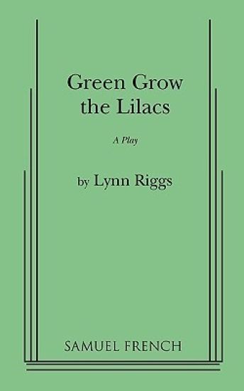 Green Grow the Lilacs