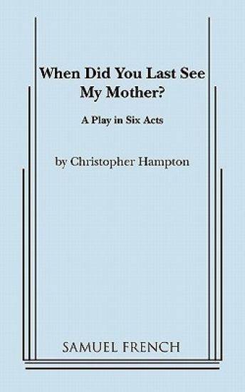 When Did You Last See My Mother?