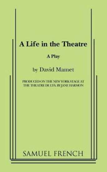 A Life in the Theatre