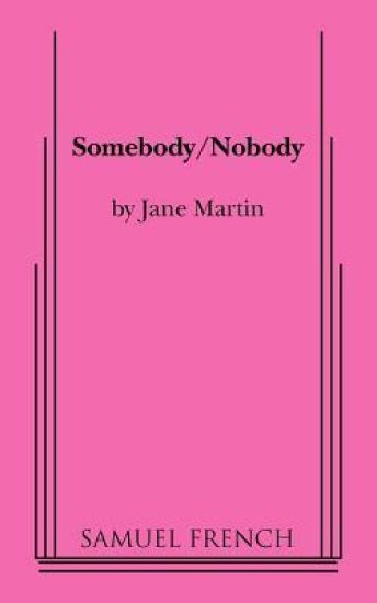 Somebody/Nobody