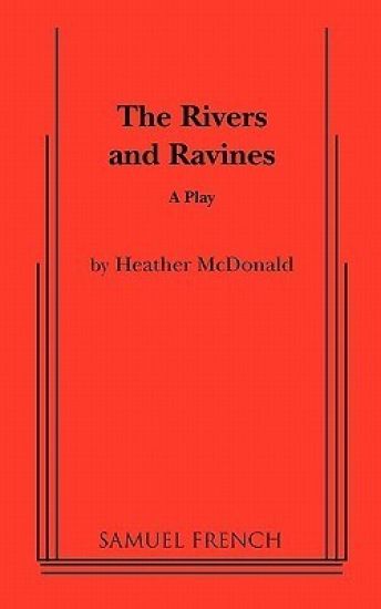 The Rivers and Ravines