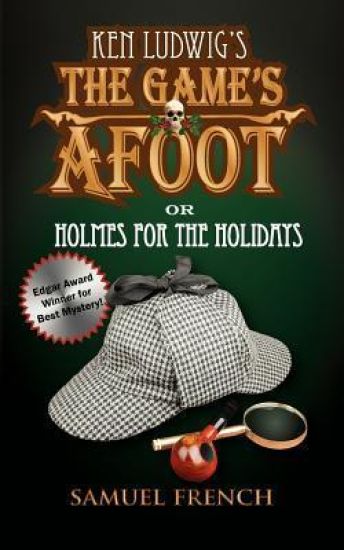 The Game's Afoot; or Holmes for the Holidays (Ludwig)